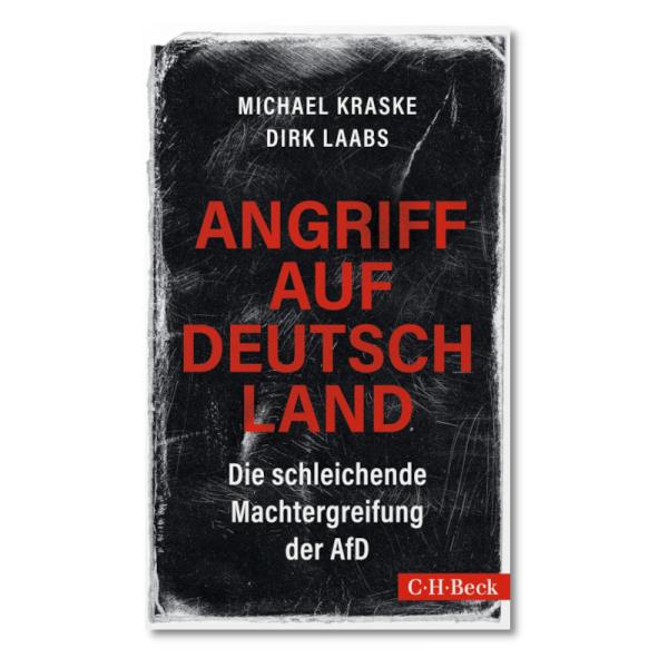 Michael Kraske & Dirk Laabs "Angriff auf Deutschland"